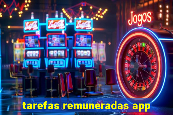 tarefas remuneradas app